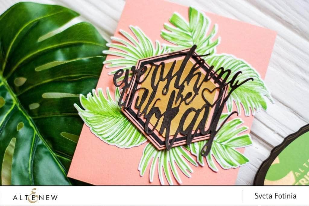 altenew-everything-will-be-okay-stanze-schriftzug image 7